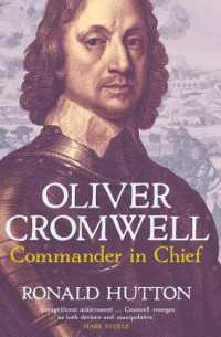 クロムウェル伝：国家指導者への道<br>Oliver Cromwell: Commander in Chief