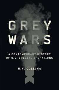 Grey Wars : A Contemporary History of U.S. Special Operations