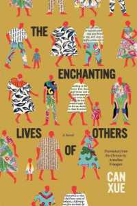 The Enchanting Lives of Others : A Novel (The Margellos World Republic of Letters)