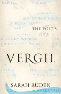 ウェルギリウス伝<br>Vergil : The Poet's Life (Ancient Lives)