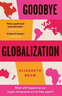 さらばグローバル化：分断した世界の回帰<br>Goodbye Globalization : The Return of a Divided World
