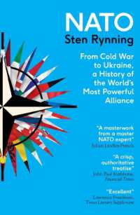 NATO新史<br>NATO : From Cold War to Ukraine, a History of the World's Most Powerful Alliance