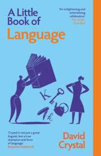 ディヴィッド・クリスタル著／若い読者のための言語の本（新装版）<br>A Little Book of Language (Little Histories)