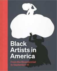 Black Artists in America : From the Bicentennial to September 11