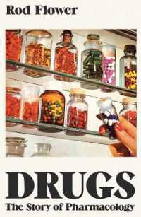 Drugs : The Story of Pharmacology
