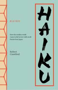 Haiku : How the modern world came to fall in love with small poems from Japan