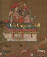 Ten Kings of Hell : The Afterlife in Medieval Korea