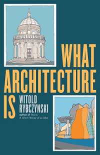 建築とは何か<br>What Architecture Is