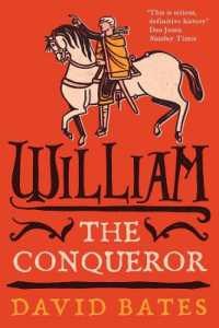 William the Conqueror (The English Monarchs Series)