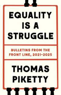 Equality Is a Struggle : Bulletins from the Front Line, 2021-2025