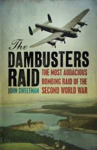 The Dambusters Raid (W&n Military)