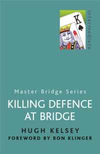 Killing Defence at Bridge (Master Bridge)