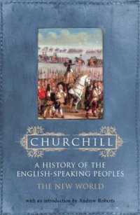 History of the English Speaking Peoples: Volume 2: The New World