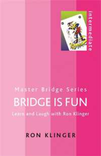 Bridge is Fun : Learn and Laugh with Ron Klinger (Master Bridge)