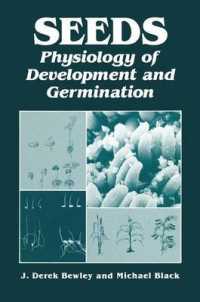 Seeds: Physiology of Development and Germination （2ND）