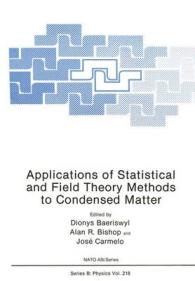 Applications of Statistical and Field Theory Methods to Condensed Matter (NATO Science Series B:) （1990）