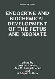 Endocrine and Biochemical Development of the Fetus and Neonate (Reproductive Biology)