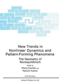 New Trends in Nonlinear Dynamics and Pattern Forming Phenomena (NATO a S I Series Series B, Physics)