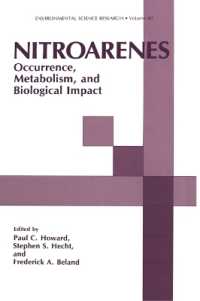 Nitroarenes : Occurence, Metabolism and Biological Impact - International Conference Proceedings (Environmental Science Research)