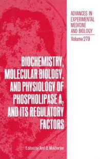 Biochemistry, Molecular Biology, and Physiology of Phospholipase A2 and Its Regulatory Factors (Advances in Experimental Medicine and Biology)