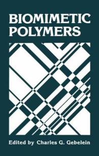 Biomimetic Polymers （1990）