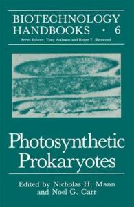 Photosynthetic Prokaryotes (Biotechnology Handbooks)