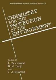 Chemistry for the Protection of the Environment (Environmental Science Research)