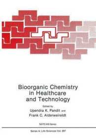 Bioorganic Chemistry in Healthcare and Technology (NATO a S I Series Series A, Life Sciences)
