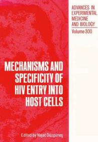Mechanisms and Specificity of HIV Entry into Host Cells (Advances in Experimental Medicine and Biology)