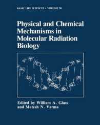 Physical and Chemical Mechanisms in Molecular Radiation Biology (Basic Life Sciences)