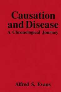 Causation and Disease : A Chronological Journey (The Language of Science)