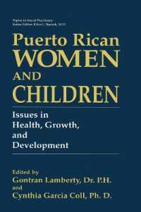 Puerto Rican Women and Children : Issues in Health, Growth and Development (Topics in Social Psychiatry)
