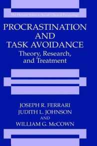 Procrastination and Task Avoidance Theory, Research, and Treatment (Plenum Series in Social/clinical Psychology)