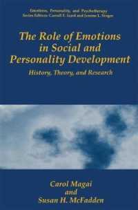 The Role of Emotions in Social and Personality Development : History, Theory, and Research (Emotions, Personality, and Psychotherapy)