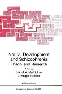 Neural Development and Schizophrenia : Theory and Research - Proceedings of a NATO ASI Held in Castelvecchio Pascoli, Italy, September 22-October 1, 1993 (NATO Science Series A: Life Sciences)