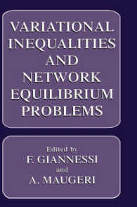 Variational Inequalities and Network Equilibrium Problems (The Language of Science)