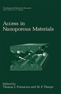 Access in Nanoporous Materials (Fundamental Materials Research) （2002）