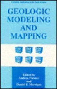 Geologic Modeling and Mapping (Computer Applications in the Earth Sciences) （1996）
