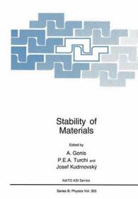 Stability of Materials (NATO a S I Series Series B, Physics)