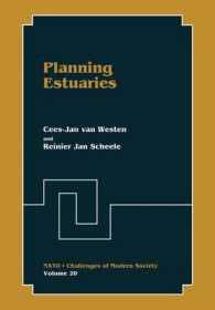 Planning Estuaries (NATO Challenges of Modern Society) 〈20〉