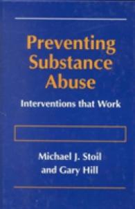 Preventing Substance Abuse : Interventions that Work （1996）