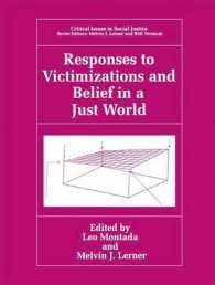 Responses to Victimizations and Belief in a Just World (Critical Issues in Social Justice)
