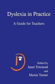 読書困難の実際：教師向ガイド<br>Dyslexia in Practice : A Guide for Teachers