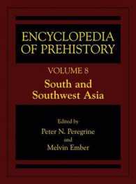 Encyclopedia of Prehistory : South and Southwest Asia (Encyclopedia of Prehistory) 〈008〉