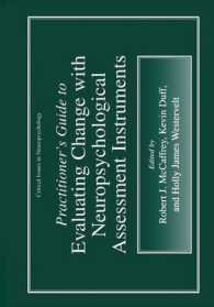 Practitioner's Guide to Evaluating Change with Neuropsychological Assessment Instruments (Critical Issues in Neuropsychology) （SPI）