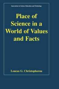 Place of Science in a World of Values and Facts (Innovations in Science Education and Technology)