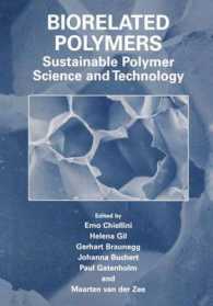 Biorelated Polymers : Sustainable Polymer Science and Technology