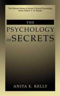 秘密の心理学<br>The Psychology of Secrets (Plenum Series in Social/clinical Psychology)