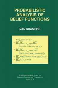 Probabilistic Analysis of Belief Functions (Ifsr International Series on Systems Science and Engineering, V. 16.)