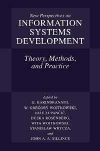 New Perspectives on Information Systems Development : Theory, Methods, and Practice